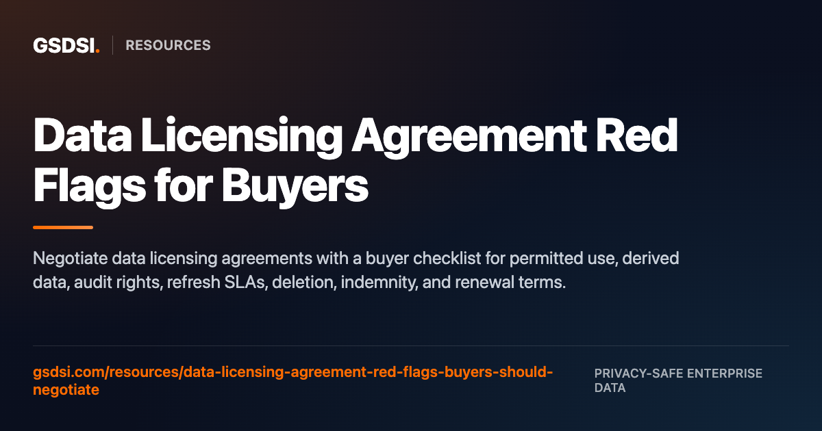 Data Licensing Agreement Red Flags Buyers Should Negotiate