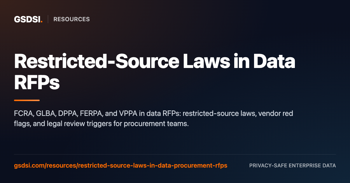 Restricted-Source Laws in Data RFPs | GSDSI